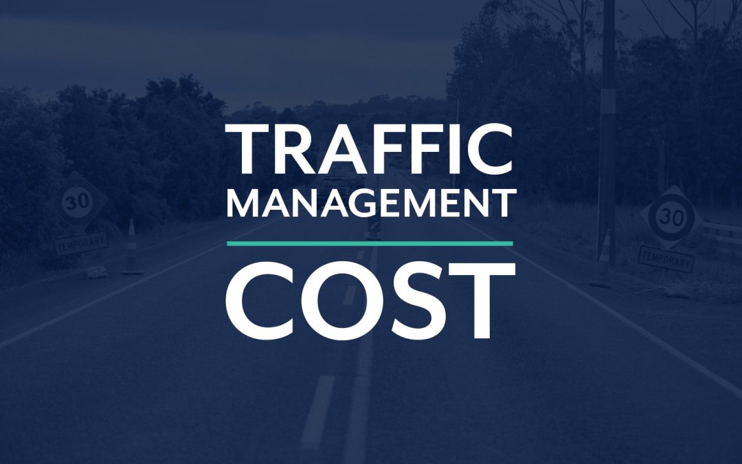 How Much Does Traffic Management Cost?